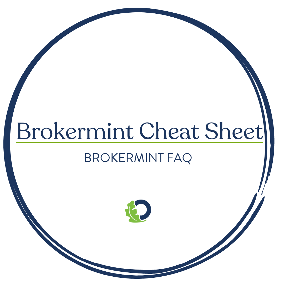 Oakridge Real Estate Agent Resources: Brokermint Cheat Sheet